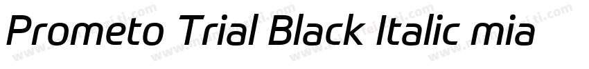 Prometo Trial Black Italic mianfeiz字体转换